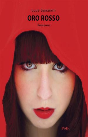 Cover of the book Oro rosso by Giuseppe Sciascia