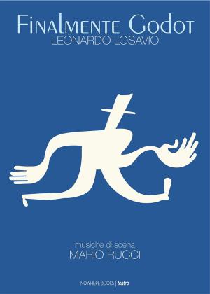 Cover of the book Finalmente Godot by Marc Eliot