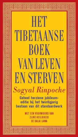 Cover of the book Het Tibetaanse boek van leven en sterven by Ynskje Penning