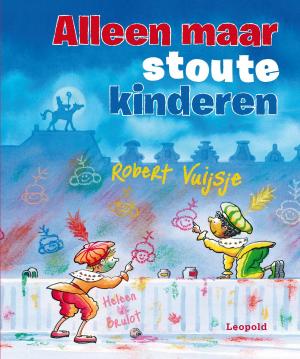 Cover of the book Alleen maar stoute kinderen by Johan Fabricius