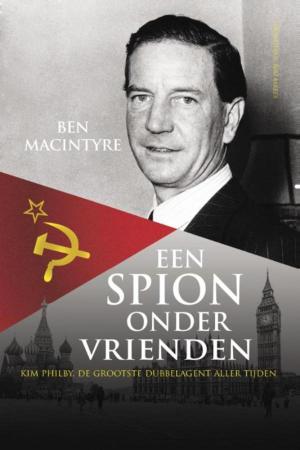 Cover of the book Een spion onder vrienden by Saskia De Coster