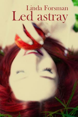 Cover of the book Led Astray by Lani Woodland, Melonie Piper