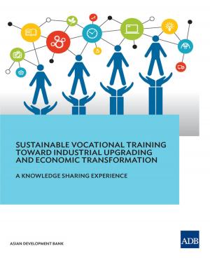 Cover of the book Sustainable Vocational Training Toward Industrial Upgrading and Economic Transformation by Asian Development Bank