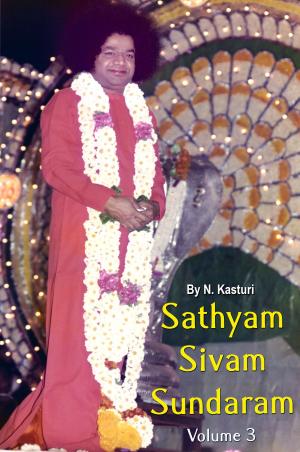 Cover of the book Sathyam Sivam Sundaram Volume 3 by Sri Sathya Sai Sadhana Trust, Publications Division