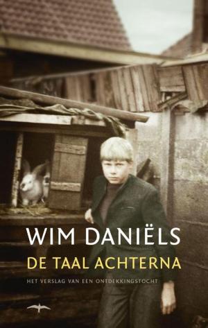 Cover of the book De taal achterna by Remco Campert