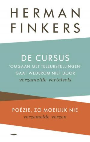 Cover of the book De cursus omgaan met teleurstellingen gaat wederom niet door & Poezie, zo moeilijk nie by Herman van Veen