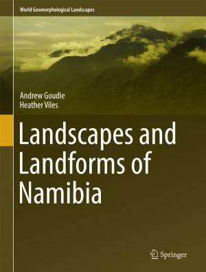 Cover of the book Landscapes and Landforms of Namibia by H.F. Hallet