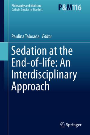 Cover of the book Sedation at the End-of-life: An Interdisciplinary Approach by Hugh McAllister