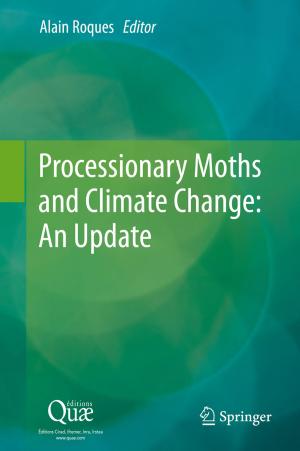 Cover of the book Processionary Moths and Climate Change : An Update by Claudia Zrenner, Harold E. Henkes, Daniel M. Albert