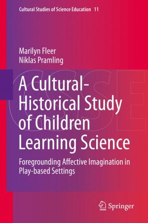 Cover of the book A Cultural-Historical Study of Children Learning Science by Sicelo P Nkambule