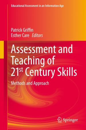 Cover of the book Assessment and Teaching of 21st Century Skills by Bruce K. Friesen