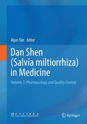Cover of the book Dan Shen (Salvia miltiorrhiza) in Medicine by C. Lefebvre, P.C. Muysken