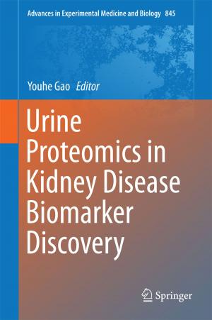 Cover of the book Urine Proteomics in Kidney Disease Biomarker Discovery by Alberto Edefonti, Giovanni Montini, Marina Picca, Enrico Verrina
