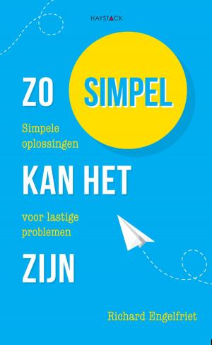 Cover of the book Zo simpel kan het zijn by Gert-Jan Hospers, Martin Vos, Marco Krijnsen