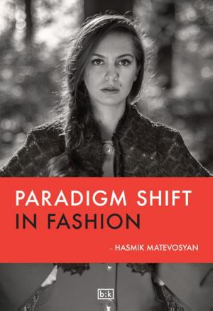 Cover of the book Paradigm shift in fashion by David Grabijn