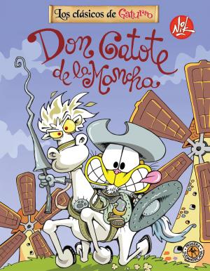 Cover of the book Don Gatote de la Mancha by Lucas Bilbao, Ariel Lede