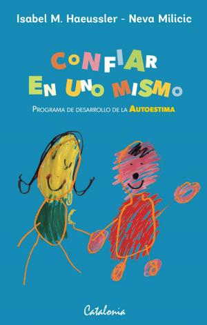 Cover of the book Confiar en uno mismo by Sonia Montecino
