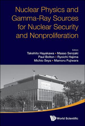 Cover of the book Nuclear Physics and Gamma-Ray Sources for Nuclear Security and Nonproliferation by FITZGERALD EUGENE ET AL