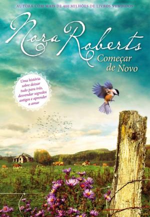 Cover of the book Começar de Novo by Nora Roberts