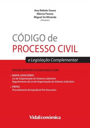 Cover of the book Código de Processo Civil e Legislação Complementar by Vida Económica