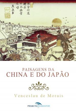 Cover of the book Paisagens da China e do Japão by Eça de Queirós