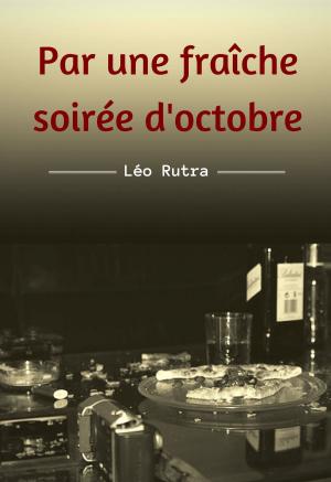 Cover of the book Par une fraîche soirée d'Octobre by Anne IDOUX-THIVET