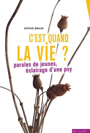 Cover of C'est quand la vie ?