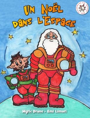 Cover of the book Un Noël dans l'Espace by Sara Kay