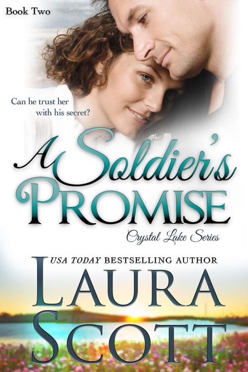 Cover of the book A Soldier's Promise by Laura Scott, Readscape Publishing, LLC