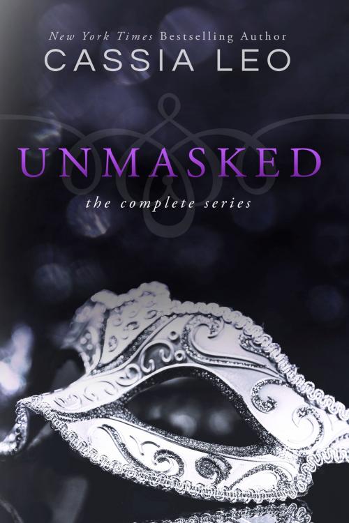 Cover of the book Unmasked by Cassia Leo, Gloss Publishing LLC