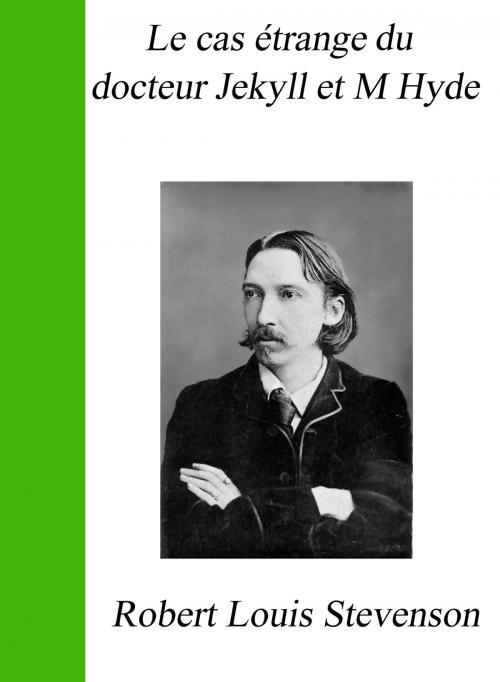 Cover of the book Le cas étrange du docteur Jekyll by Robert Louis Stevenson, Largau