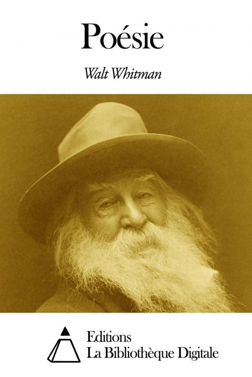 Cover of the book Poésie by Walt Whitman, Editions la Bibliothèque Digitale