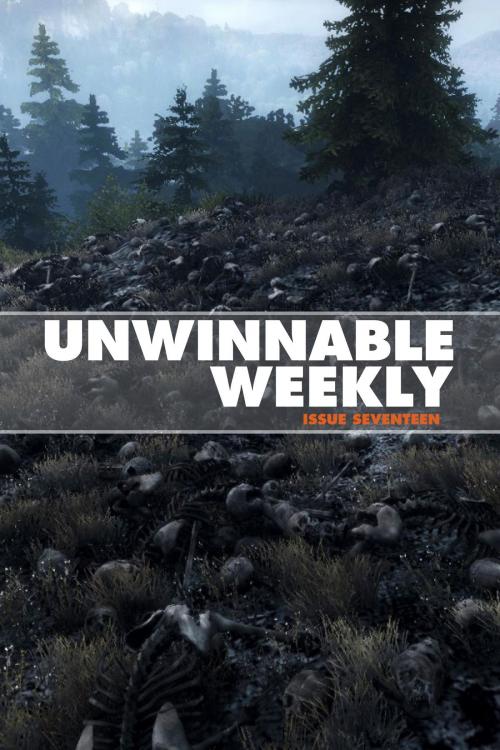 Cover of the book Unwinnable Weekly Issue 17 by Stuart Horvath, Unwinnable, LLC