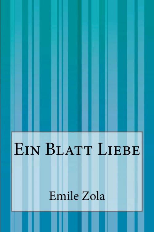 Cover of the book Ein Blatt Liebe by Emile Zola, Inktree