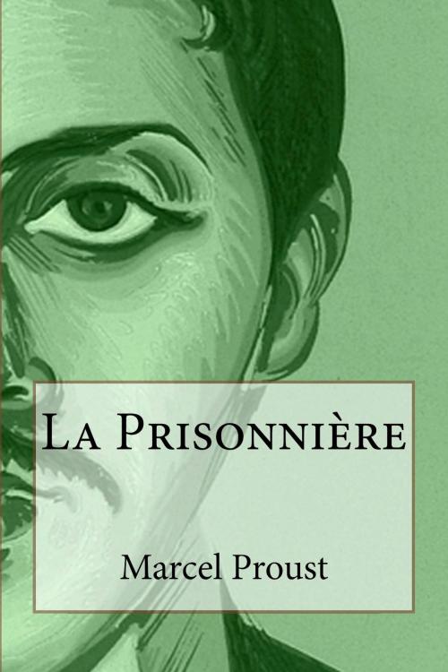 Cover of the book La Prisonnière by Marcel Proust, Inktree