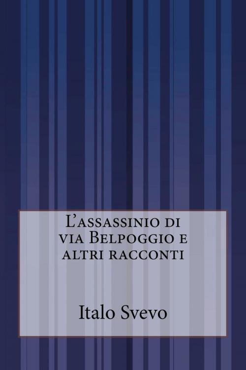 Cover of the book L'assassinio di via Belpoggio e altri racconti by Italo Svevo, Inktree