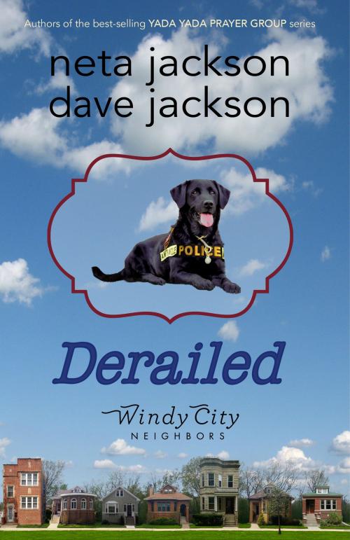 Cover of the book Derailed by Dave Jackson, Neta Jackson, Castle Rock Creative, Inc.