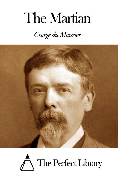 Cover of the book The Martian by George Du Maurier, The Perfect Library