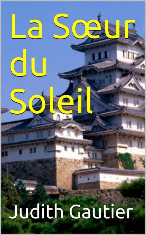 Cover of the book La Sœur du Soleil by Judith Gautier, PRB