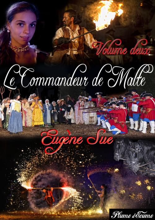 Cover of the book Le Commandeur de Malte by Eugène Sue, PLUME d'ECUME