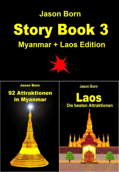 Cover of the book Story Book 3 by Jason Born, Dhanyam E-Book Publishing