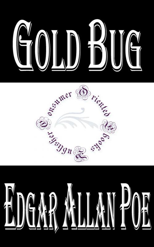Cover of the book Gold Bug (Annotated) by Edgar Allan Poe, Consumer Oriented Ebooks Publisher