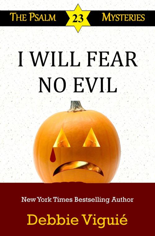Cover of the book I Will Fear No Evil by Debbie Viguié, Big Pink Bow