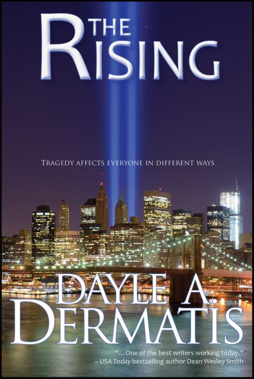 Cover of the book The Rising by Dayle A. Dermatis, Soul's Road Press