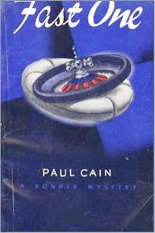 Cover of the book Fast One by Paul Cain, Classic Mysteries