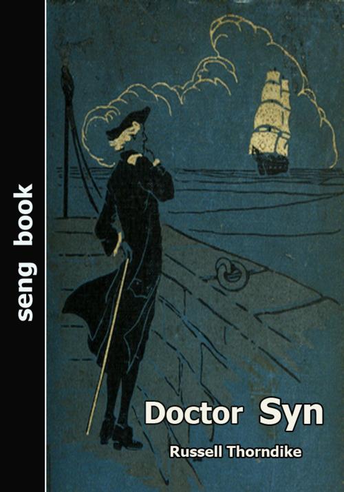 Cover of the book Doctor Syn by Russell Thorndike, Seng Books