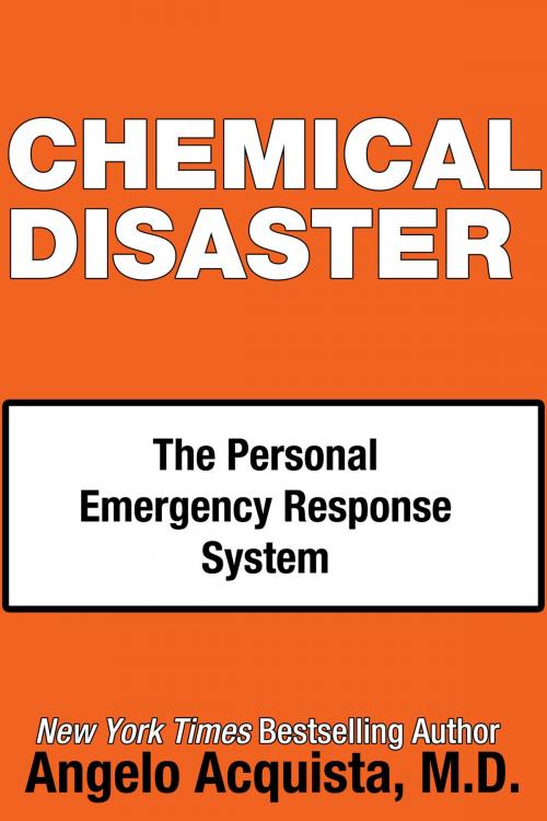 Cover of the book CHEMICAL DISASTER by Angelo Acquista, M.D., LDLA