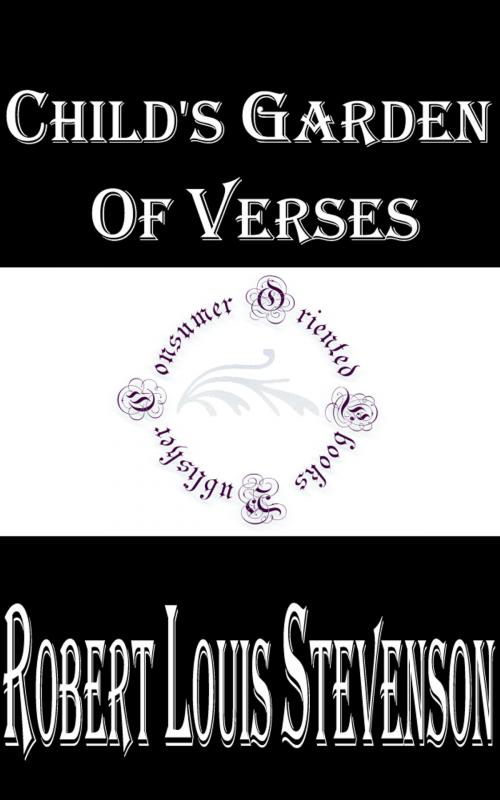 Cover of the book Child's Garden of Verses by Robert Louis Stevenson, Consumer Oriented Ebooks Publisher