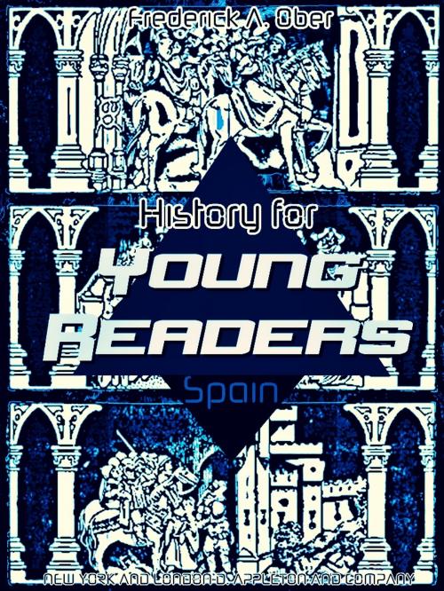 Cover of the book History for Young Readers by Frederick Albion Ober, D. APPLETON AND COMPANY