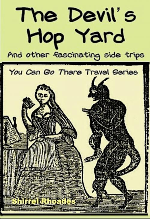 Cover of the book The Devil's Hop Yard and Other Fascinating Side Trips by Shirrel Rhoades, Absolutely Amazing Ebooks